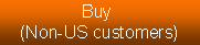 Buy (Non-US customers)